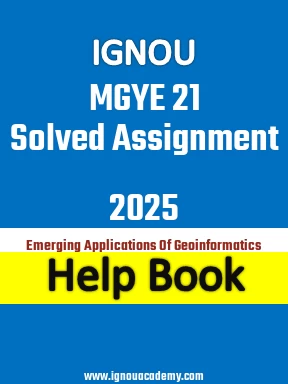 IGNOU MGYE 21 Solved Assignment 2025